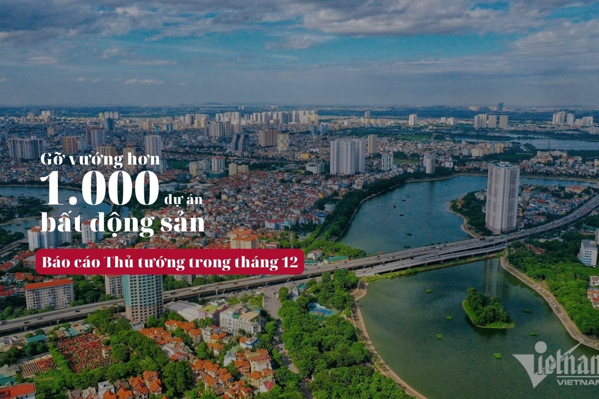 Gỡ vướng hơn 1.000 dự án bất động sản, báo cáo Thủ tướng trong tháng 12